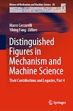 Télécharger le livre :  Distinguished Figures in Mechanism and Machine Science