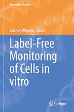Télécharger le livre :  Label-Free Monitoring of Cells in vitro