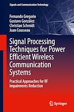 Télécharger le livre :  Signal Processing Techniques for Power Efficient Wireless Communication Systems