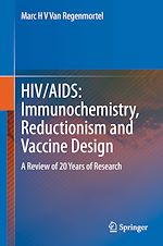 Télécharger le livre :  HIV/AIDS: Immunochemistry, Reductionism and Vaccine Design
