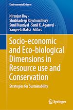 Télécharger le livre :  Socio-economic and Eco-biological Dimensions in Resource use and Conservation