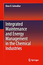 Download this eBook Integrated Maintenance and Energy Management in the Chemical Industries