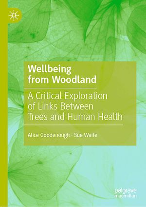 Téléchargez le livre :  Wellbeing from Woodland