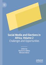 Télécharger le livre :  Social Media and Elections in Africa, Volume 2
