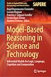 Télécharger le livre :  Model-Based Reasoning in Science and Technology