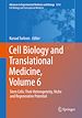 Télécharger le livre :  Cell Biology and Translational Medicine, Volume 6