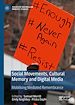 Télécharger le livre :  Social Movements, Cultural Memory and Digital Media