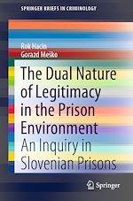 Download this eBook The Dual Nature of Legitimacy in the Prison Environment