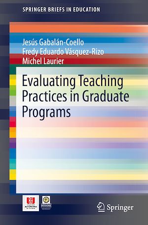 Téléchargez le livre :  Evaluating Teaching Practices in Graduate Programs