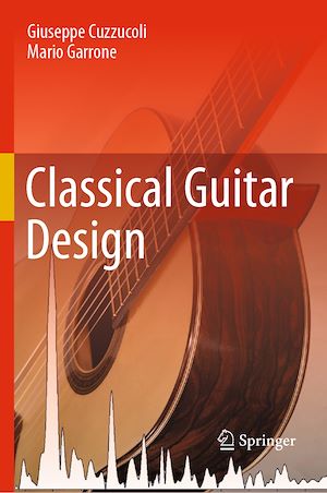 Téléchargez le livre :  Classical Guitar Design