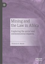 Télécharger le livre :  Mining and the Law in Africa