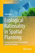 Télécharger le livre :  Ecological Rationality in Spatial Planning