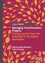 Télécharger le livre :  Managing Transformation Projects