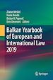Télécharger le livre :  Balkan Yearbook of European and International Law 2019