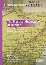 Download this eBook The Mystical Geography of Quebec