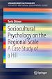 Télécharger le livre :  Sociocultural Psychology on the Regional Scale