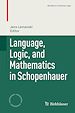 Télécharger le livre :  Language, Logic, and Mathematics in Schopenhauer