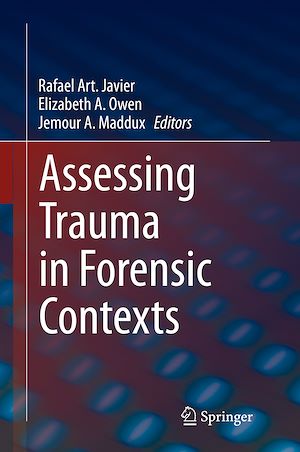 Téléchargez le livre :  Assessing Trauma in Forensic Contexts