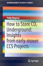 Télécharger le livre :  How to Store CO2 Underground: Insights from early-mover CCS Projects
