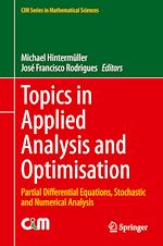 Télécharger le livre :  Topics in Applied Analysis and Optimisation