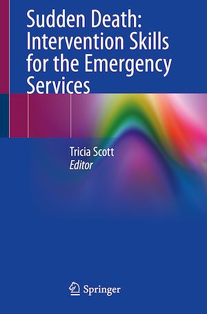 Téléchargez le livre :  Sudden Death: Intervention Skills for the Emergency Services