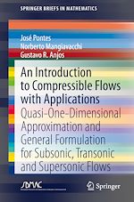 Télécharger le livre :  An Introduction to Compressible Flows with Applications