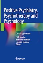 Télécharger le livre :  Positive Psychiatry, Psychotherapy and Psychology