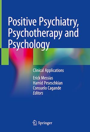 Téléchargez le livre :  Positive Psychiatry, Psychotherapy and Psychology