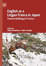 Télécharger le livre :  English as a Lingua Franca in Japan