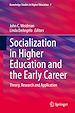 Télécharger le livre :  Socialization in Higher Education and the Early Career