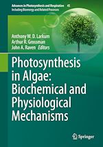 Télécharger le livre :  Photosynthesis in Algae: Biochemical and Physiological Mechanisms