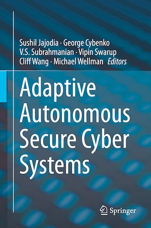 Téléchargez le livre :  Adaptive Autonomous Secure Cyber Systems