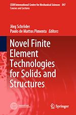 Télécharger le livre :  Novel Finite Element Technologies for Solids and Structures