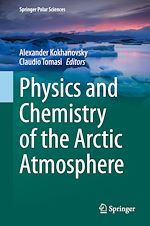 Download this eBook Physics and Chemistry of the Arctic Atmosphere