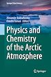 Télécharger le livre :  Physics and Chemistry of the Arctic Atmosphere