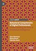 Télécharger le livre :  Behavioral Competencies of Digital Professionals