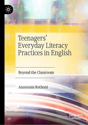Téléchargez le livre :  Teenagers' Everyday Literacy Practices in English