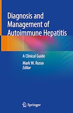 Télécharger le livre :  Diagnosis and Management of Autoimmune Hepatitis