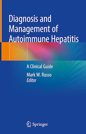 Téléchargez le livre :  Diagnosis and Management of Autoimmune Hepatitis