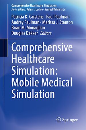 Téléchargez le livre :  Comprehensive Healthcare Simulation: Mobile Medical Simulation