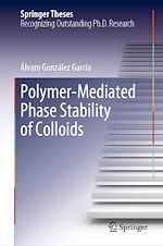 Télécharger le livre :  Polymer-Mediated Phase Stability of Colloids