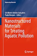 Télécharger le livre :  Nanostructured Materials for Treating Aquatic Pollution