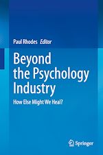 Download this eBook Beyond the Psychology Industry