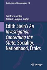 Télécharger le livre :  Edith Stein's An Investigation Concerning the State: Sociality, Nationhood, Ethics