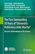 Télécharger le livre :  The First Outstanding 50 Years of “Università Politecnica delle Marche”
