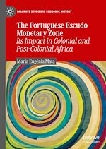 Télécharger le livre :  The Portuguese Escudo Monetary Zone