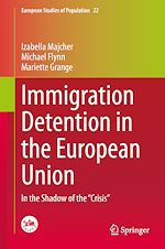 Télécharger le livre :  Immigration Detention in the European Union