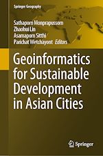 Télécharger le livre :  Geoinformatics for Sustainable Development in Asian Cities