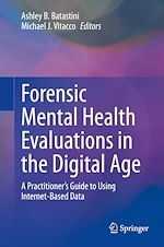 Télécharger le livre :  Forensic Mental Health Evaluations in the Digital Age