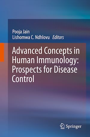 Téléchargez le livre :  Advanced Concepts in Human Immunology: Prospects for Disease Control